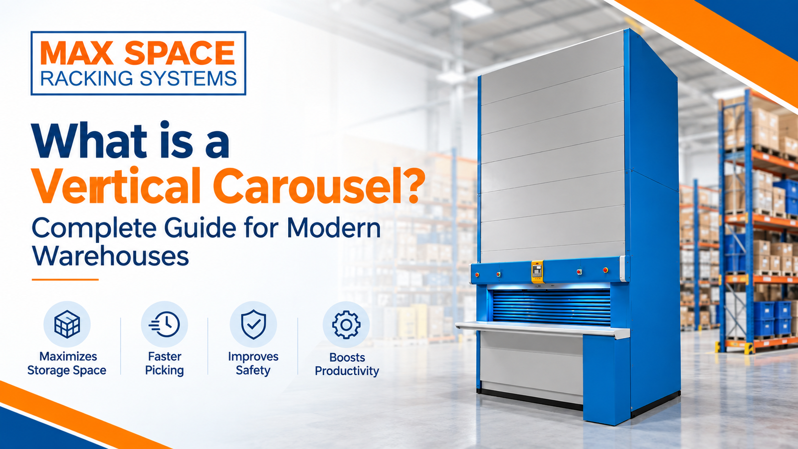 What is a Vertical Carousel? Complete Guide for Modern Warehouses